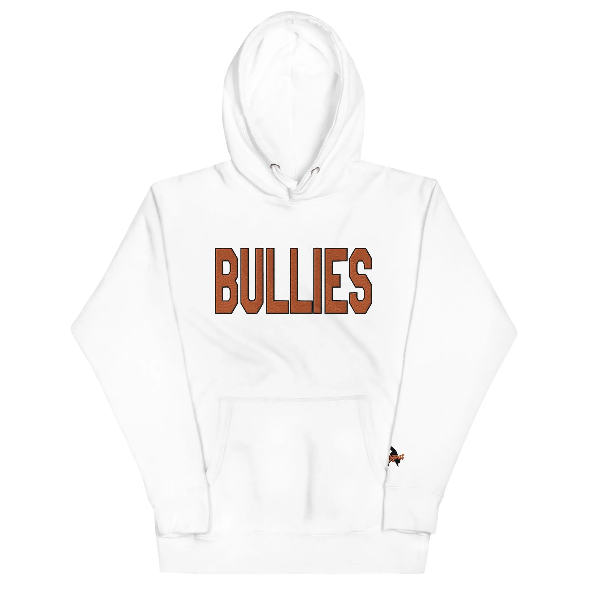 "Bullies" Embroidered Hoodie